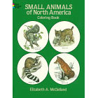 Small Animals of North America<br><i>Coloring Book</i>